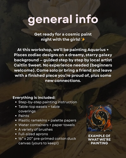 Zodiac Sign Paint & Sip | Aquarius & Pisces (Troy)
